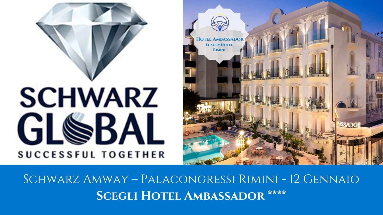 Schwarz Amway Palacongressi Rimini Hotel Ambassador